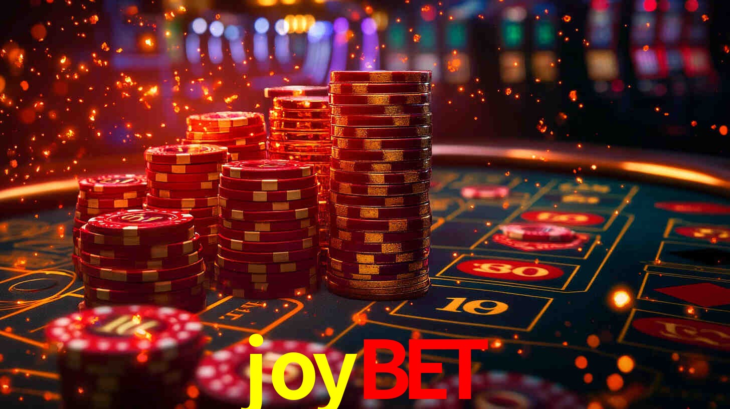 Explore as vantagens do joybet: serviço profissional e confiabilidade